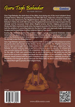 Load image into Gallery viewer, Guru Tegh Bahadur - The Ninth Sikh Guru (English Graphic Novel)