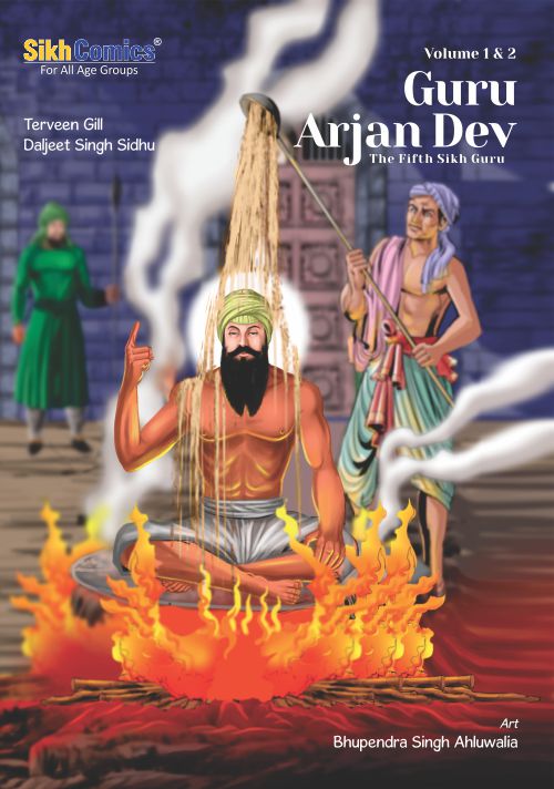 Guru Arjan, the fifth Sikh Guru sitting on hot plate with hot sand being poured on him. There is a fire lit under the hot plate. Title of the book is written in English.