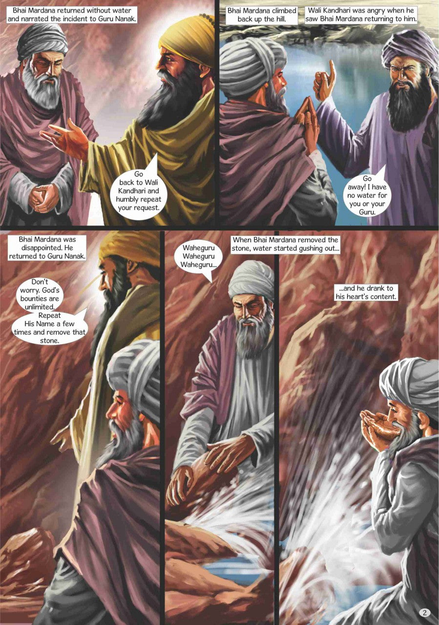 Mardana going back to wali kandhari with renewed request for water. He refuses again. Then Guru Nanak prays and the water from Wali Kandhari's lake comes down the mountain. Several comics panels with  text in English.
