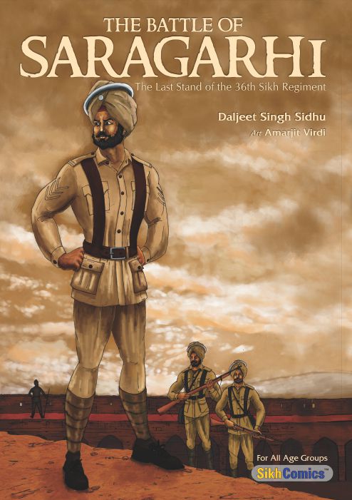 Saragarhi The Last Stand of the 36th Sikh Regiment' featuring an illustration of Sikh soldier Havildar Ishar Singh in uniform, with a depiction of the fort of Saragarhi in the background.